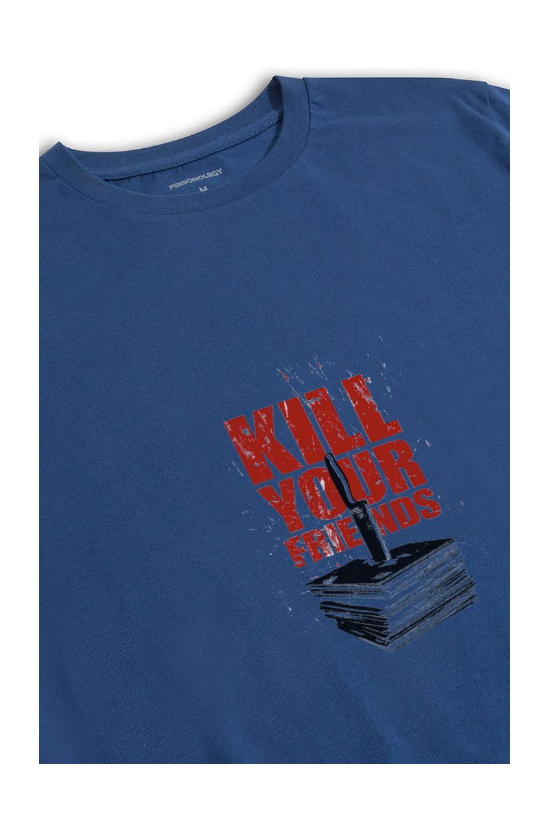 Navy Soft Fabric Kill Your Friends Design Short Sleeve Tee