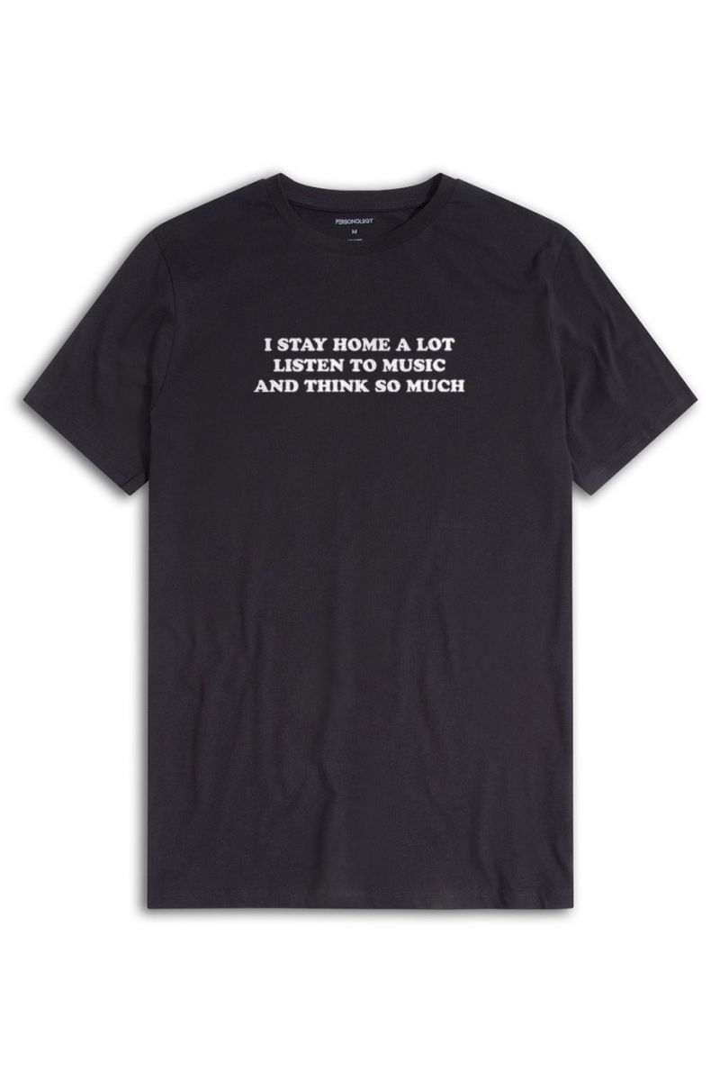 Black Soft Fabric i stay home a lot listen to music and think so much Design Short Sleeve Tee