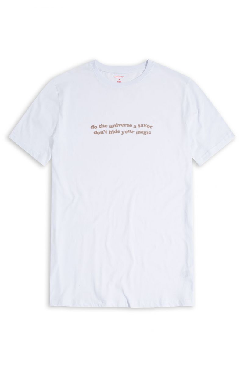 White Soft Fabric do the universe a favor dont hide your magic Design Short Sleeve Tee
