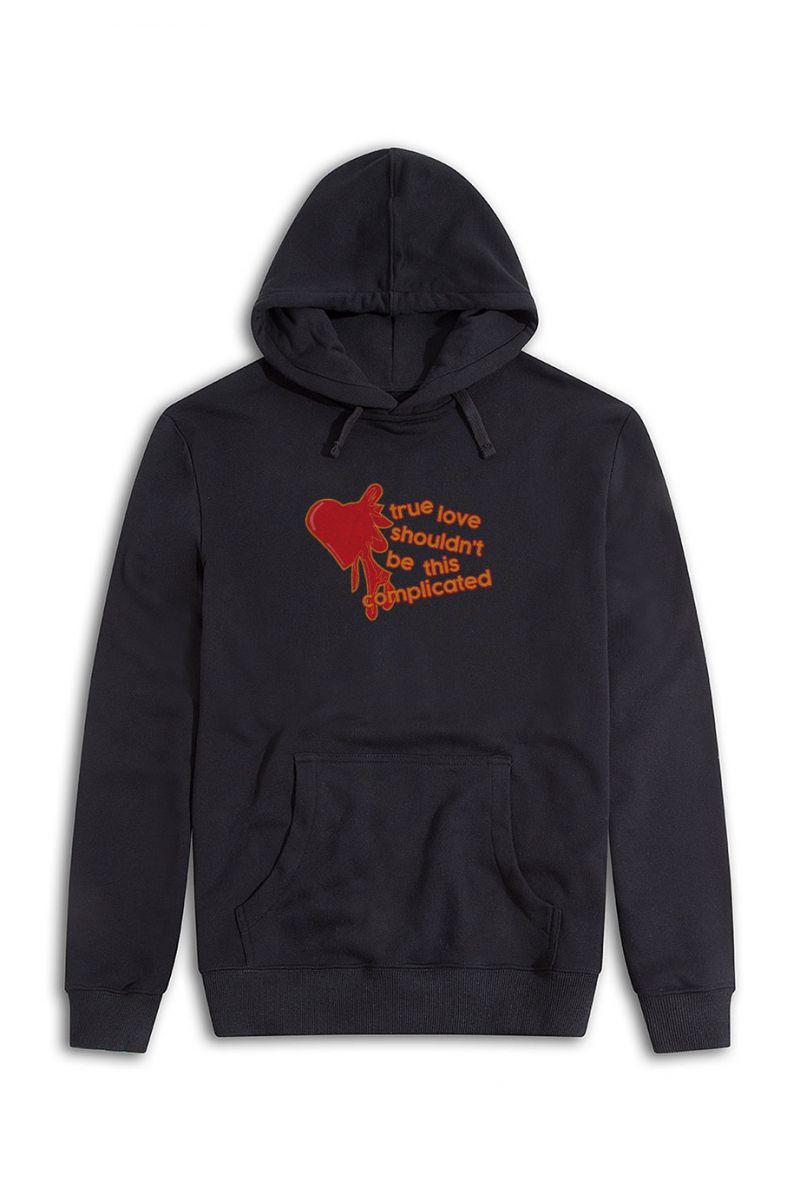 Black Premium Cotton True Love Shouldn't Be This Complicated Design Pullover Hoodie