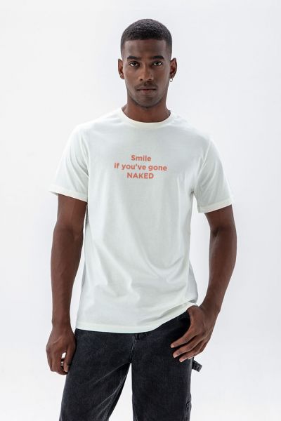 Off White Soft Fabric Smile If You Have gone naked Design Short Sleeve Tee