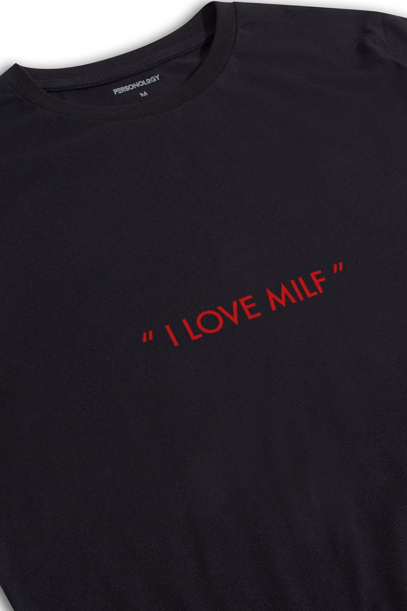 Black Soft Fabric I Love Milf Design Short Sleeve Tee