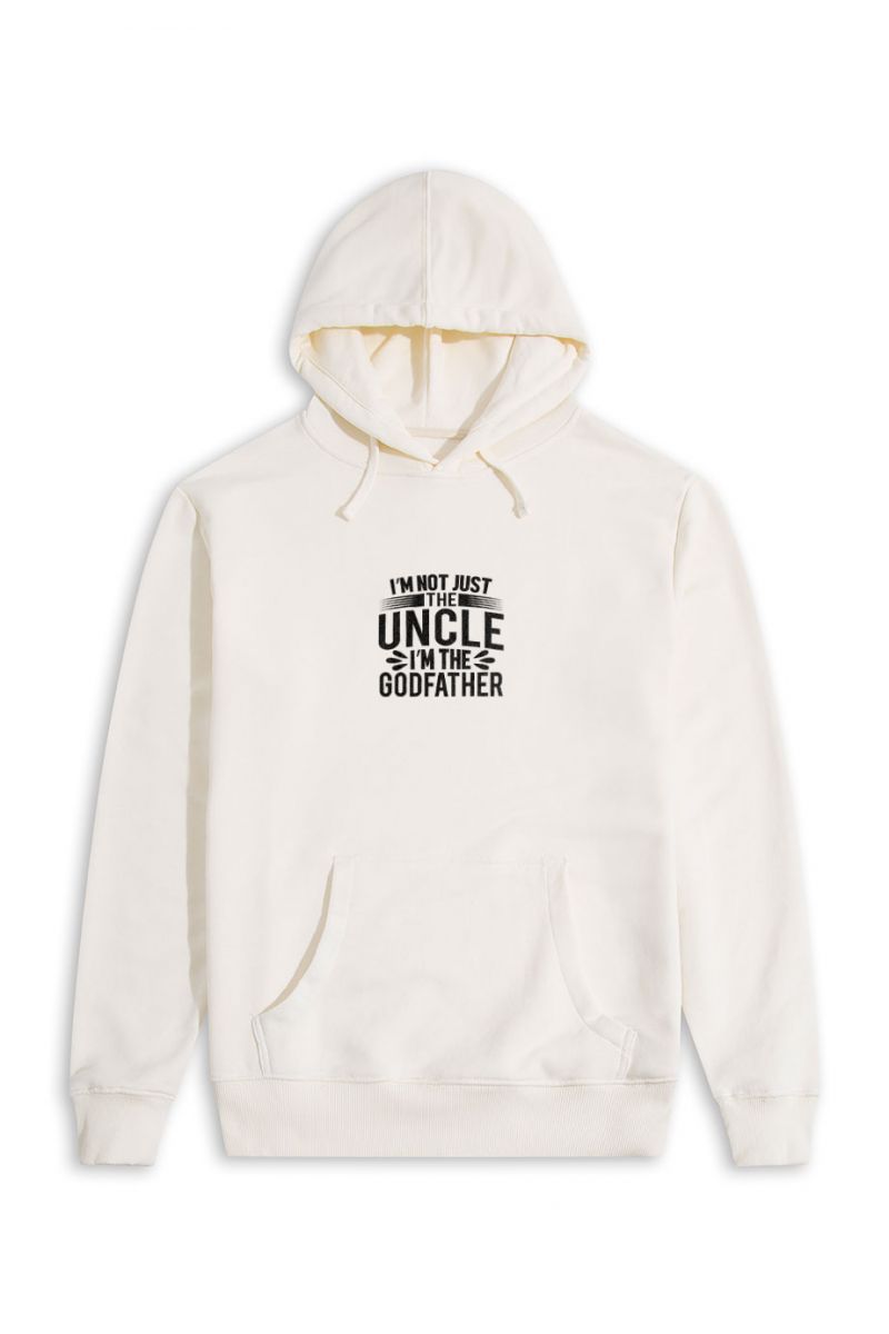 Ecru Premium Cotton İ am not just an uncle , I am the Godfather Design Pullover Hoodie