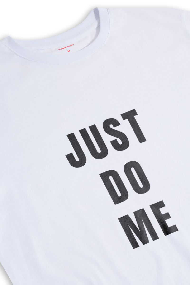 White Soft Fabric Just Do Me Design Short Sleeve Tee