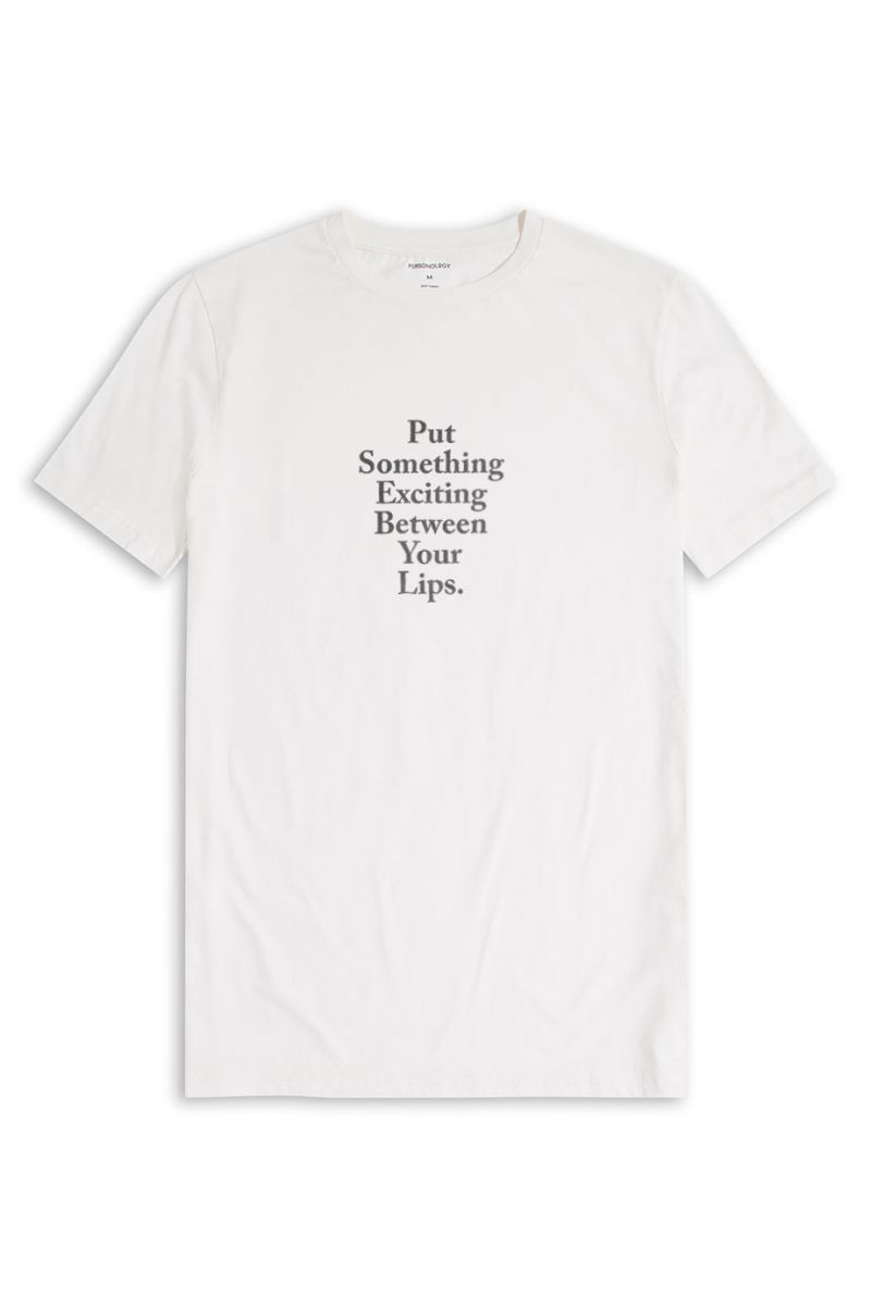 Off White Soft Fabric Put Something Exciting Between Your Lips Design Short Sleeve Tee