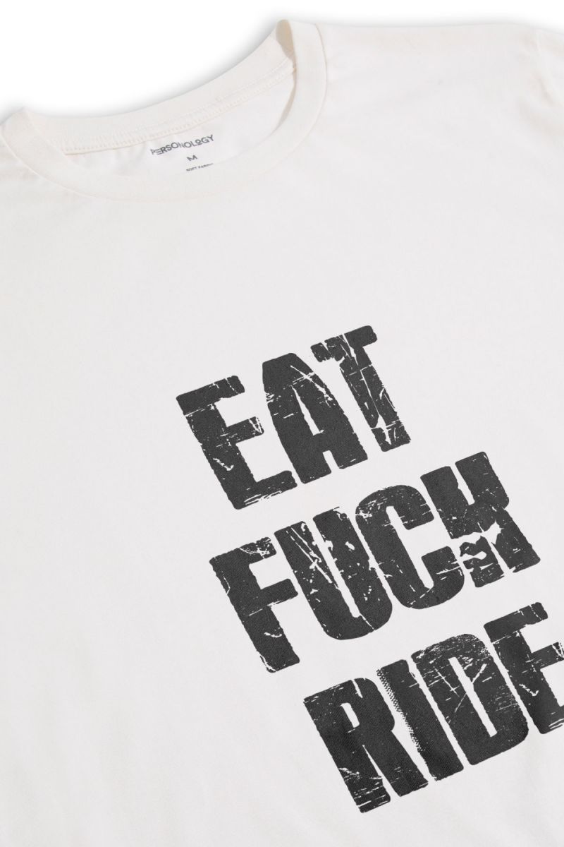 Off White Soft Fabric eat f**k ride Design Short Sleeve Tee