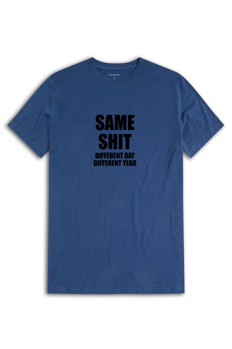 Navy Soft Fabric same shit different day different year Design Short Sleeve Tee