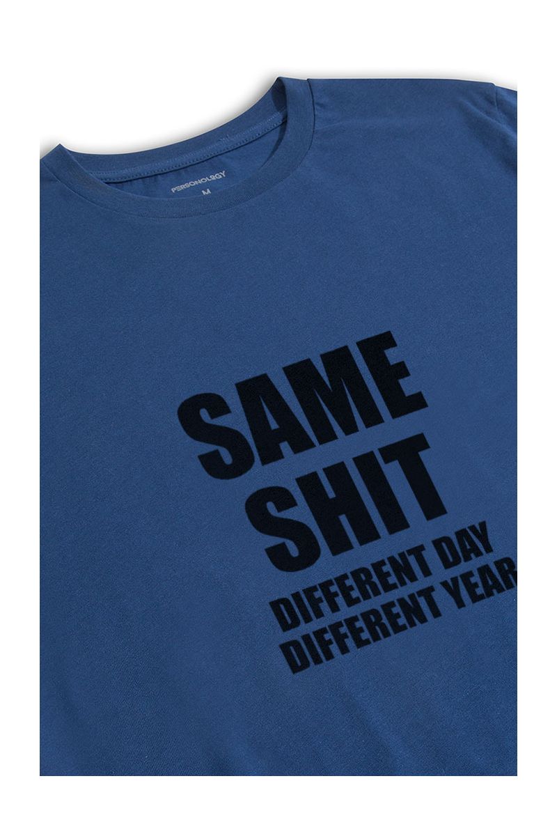 Navy Soft Fabric same shit different day different year Design Short Sleeve Tee