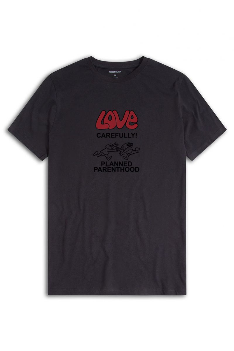 Black Soft Fabric Love carefully , Planned parenthood Design Short Sleeve Tee