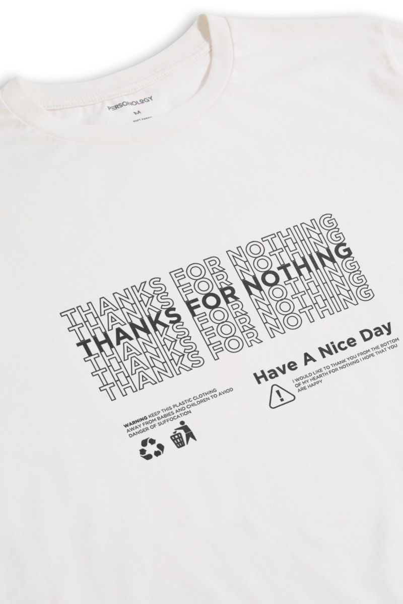 Off White Soft Fabric Thanks for nothing Design Short Sleeve Tee