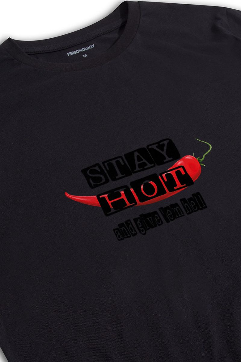 Black Soft Fabric Stay Hot Design Short Sleeve Tee
