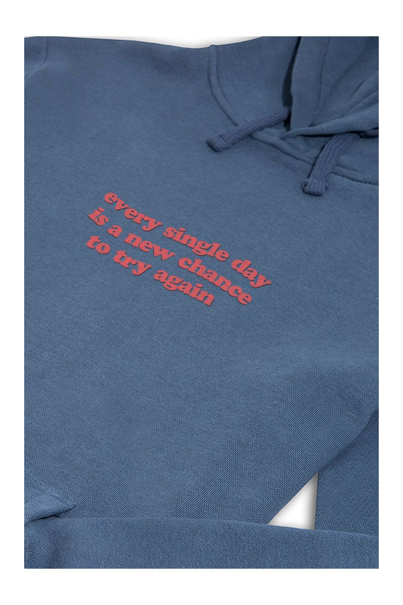 Navy Premium Cotton every single day is a new chance to try again Design Pullover Hoodie