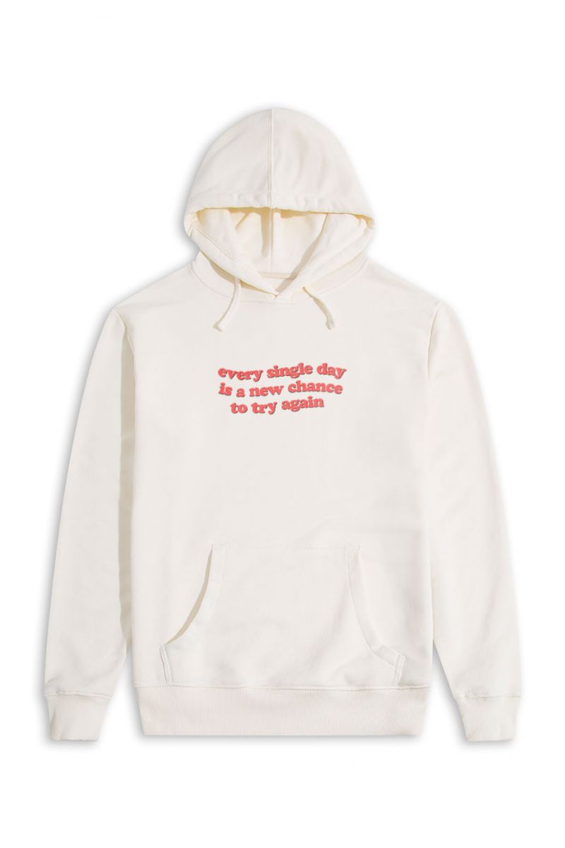 Ecru Premium Cotton every single day is a new chance to try again Design Pullover Hoodie