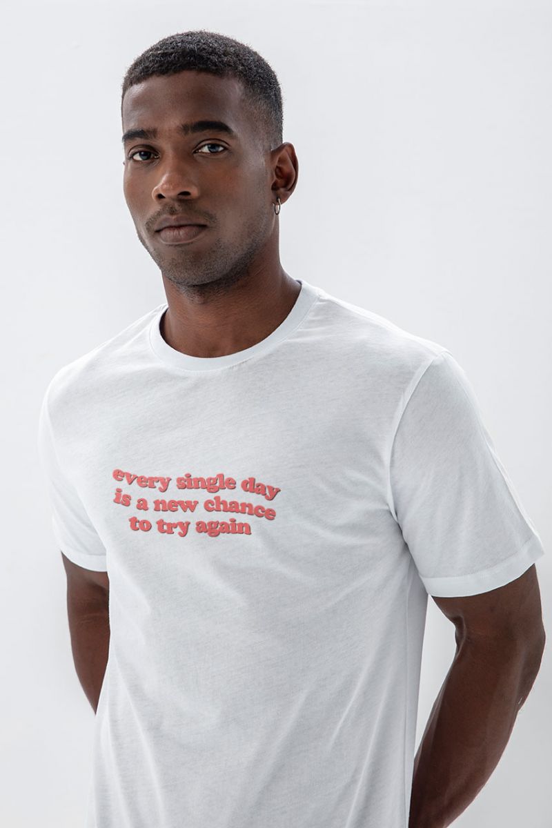 White Soft Fabric every single day is a new chance to try again Design Short Sleeve Tee