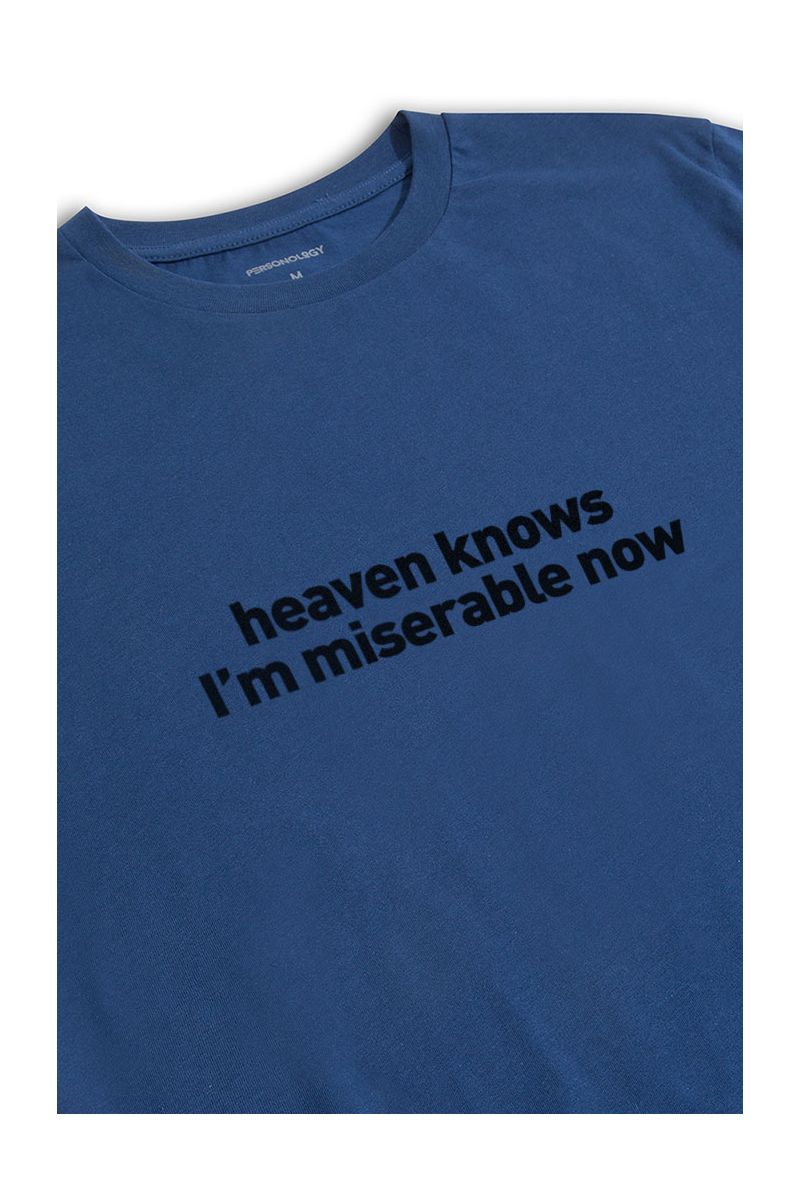Navy Soft Fabric heaven knows I'm misarable now Design Short Sleeve Tee