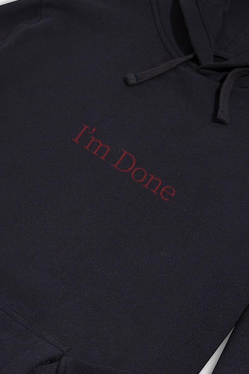 Black Premium Cotton I'm done Design Pullover Hoodie