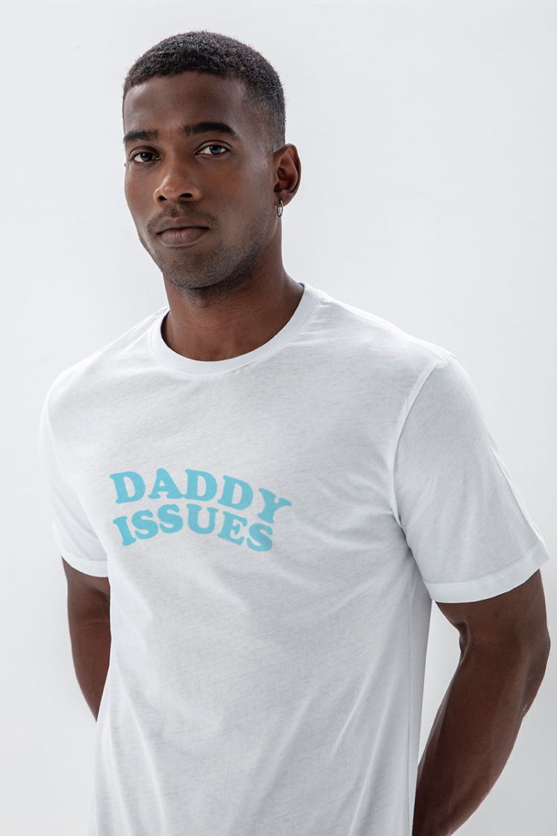 White Soft Fabric daddy issues Design Short Sleeve Tee