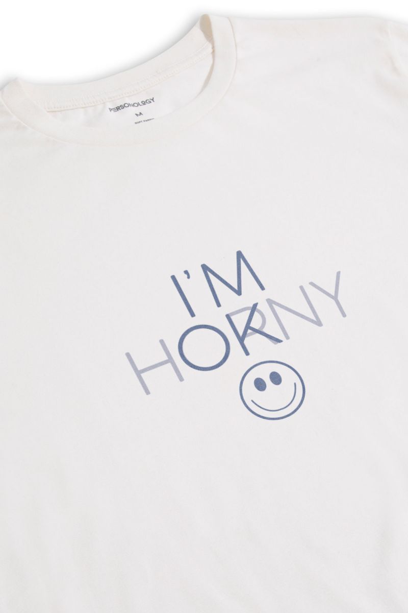 Off White Soft Fabric i am horny , i am ok Design Short Sleeve Tee