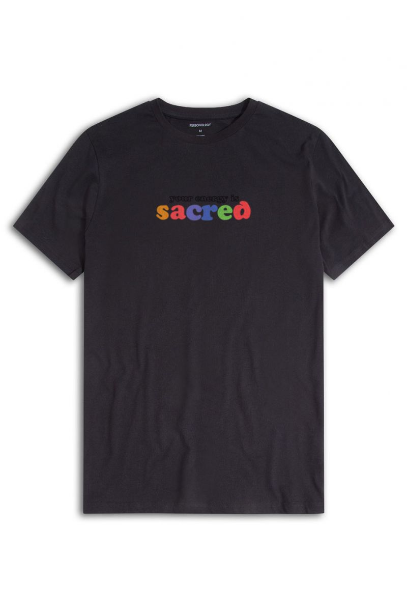 Black Soft Fabric your energy is sacred Design Short Sleeve Tee