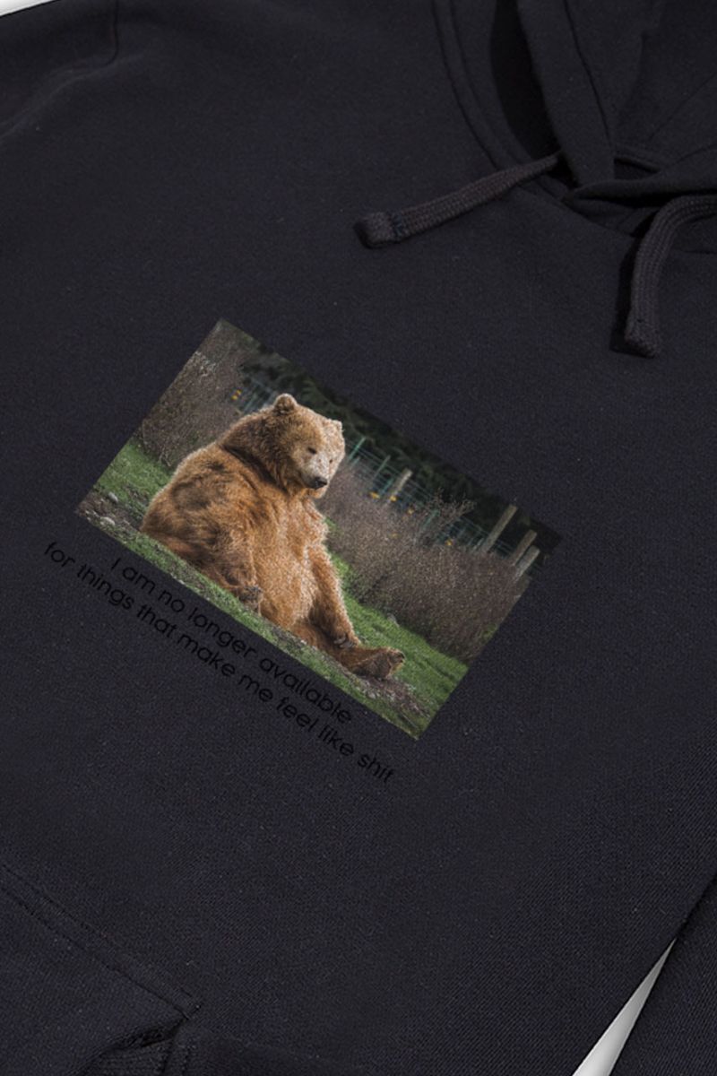 Black Premium Cotton I Am No Longer Available For Things That Make Me Feel Like Shit Design Pullover Hoodie