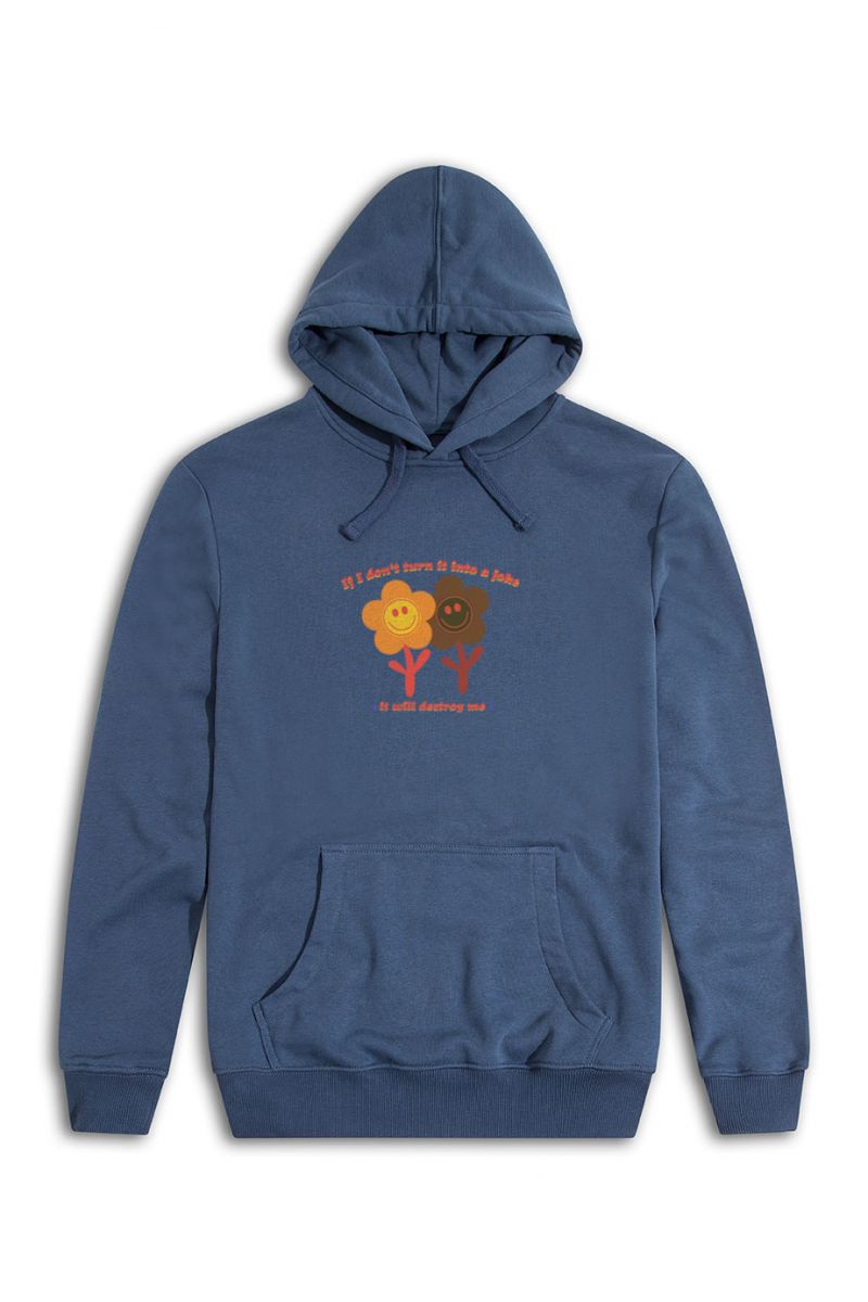 Navy Premium Cotton If I Don't Turn It Into A Joke It Will Destroy Me Design Pullover Hoodie