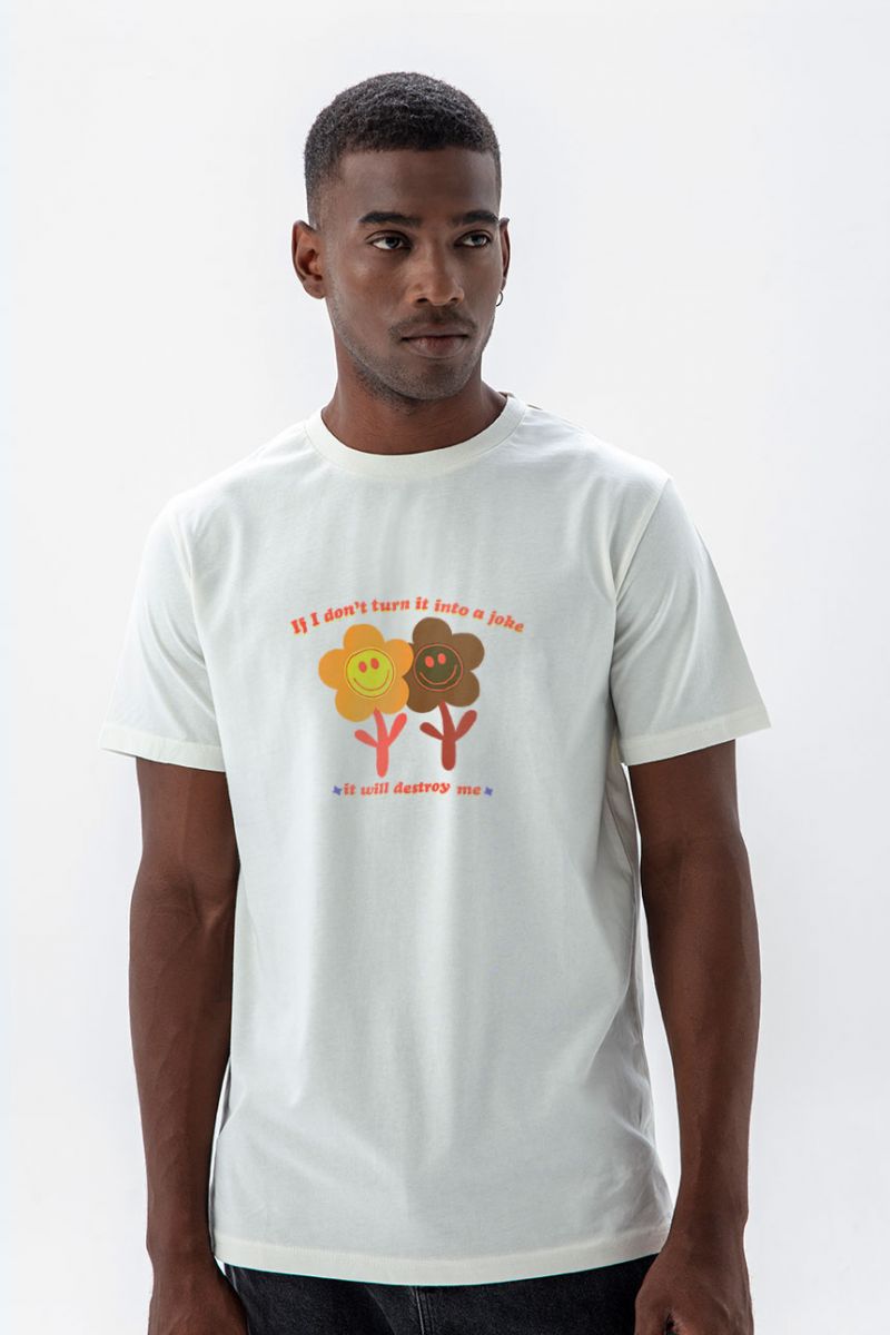 Off White Soft Fabric If I Don't Turn It Into A Joke It Will Destroy Me Design Short Sleeve Tee