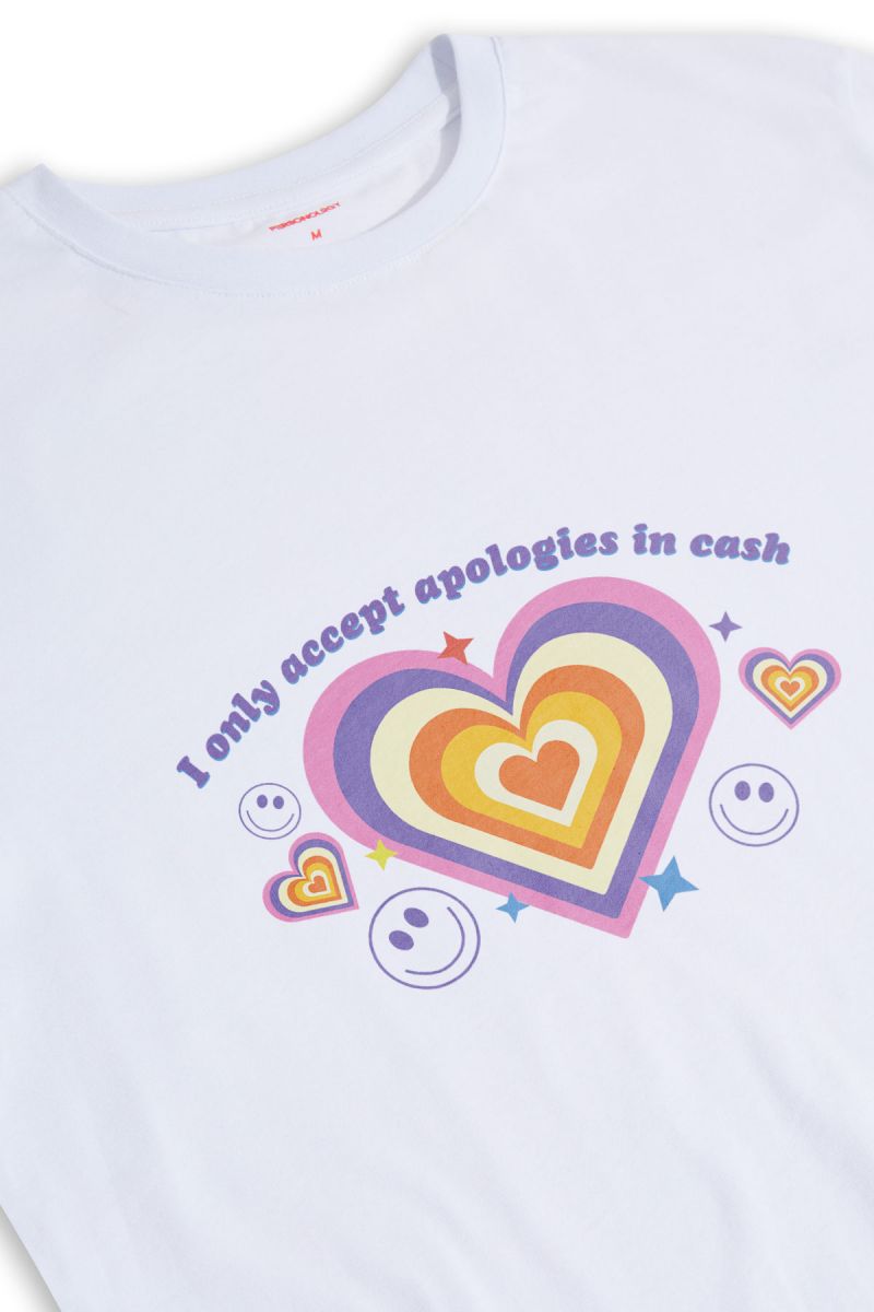 White Soft Fabric I Only Accept Apologies In Cash Design Short Sleeve Tee