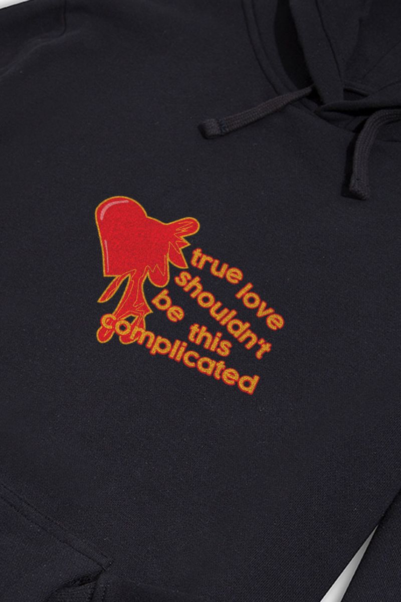 Black Premium Cotton True Love Shouldn't Be This Complicated Design Pullover Hoodie